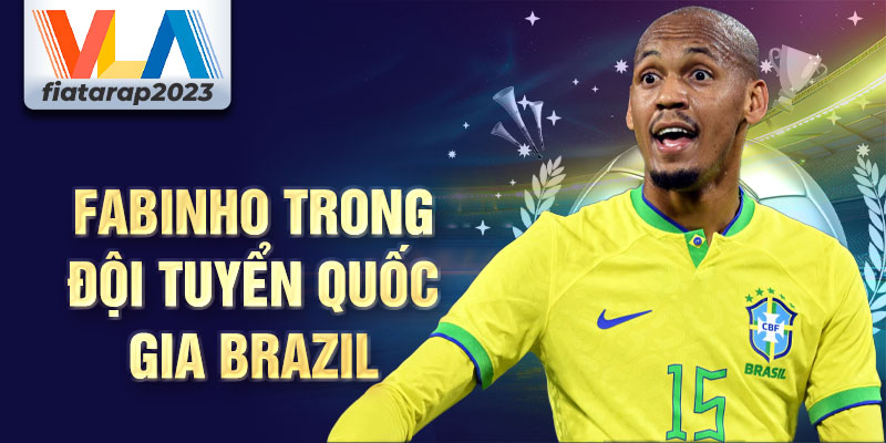 Fabinho trong đội tuyển quốc gia Brazil